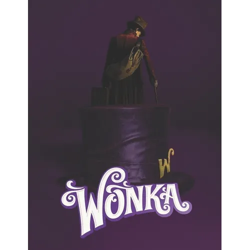 Wonka: Screenplay
