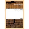 Léo. Tome 2