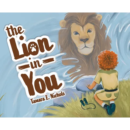 The Lion in You - Hardcover