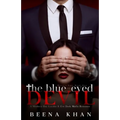 The Blue-Eyed Devil: A Modern Day Lucifer & Eve Dark Mafia Billionaire Romance