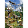 The Wonder of It All: Inspirational Poems