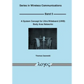 A System Concept for Ultra Wideband (Uwb) Body Area Networks