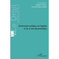 Dictionnaire juridique de l'égalité et de la non-discrimination