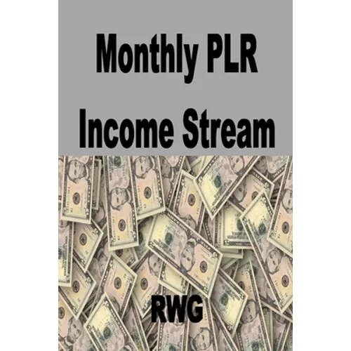 Monthly PLR Income Stream