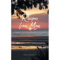 Recipes from Mom: Alzheimer's through the Eyes of a Daughter