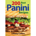 200 Best Panini Recipes