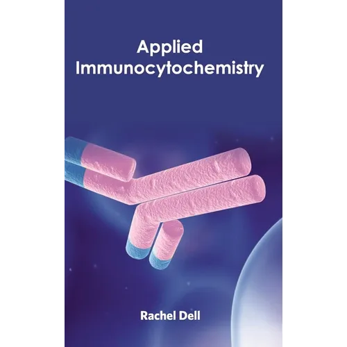 Applied Immunocytochemistry