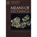 Means of Exchange: Dealing with Silver in the Viking Age
