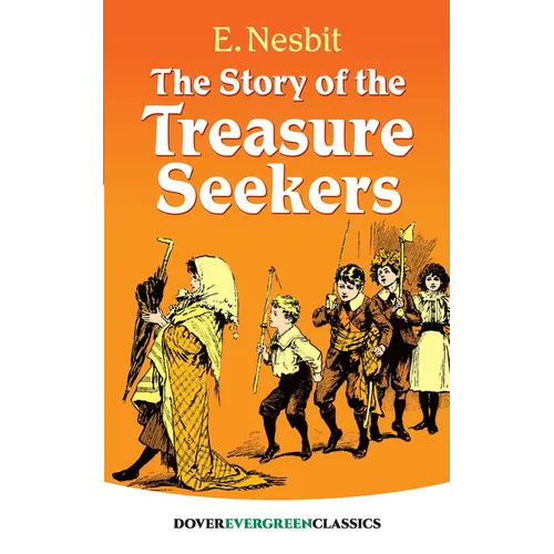 The Story of the Treasure Seekers