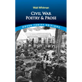 Civil War Poetry and Prose