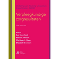Verpleegkundige Zorgresultaten: Vertaling Van Nursing Outcomes Classification (Noc)