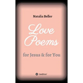 Love Poems: for Jesus & for You