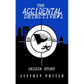 The Accidental Detective #1: "Origin Story"