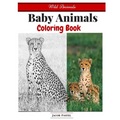 Baby Animals Coloring Book: Wild Animals Coloring Book ( Dover Coloring Books Animals )