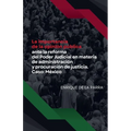La importancia de la opinión pública ante la reforma del Poder Judicial en materia de administración y procuración de justicia. Caso: México
