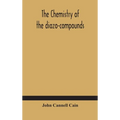 The Chemistry Of The Diazo-Compounds