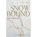 Snowbound: Poems for Winter Days