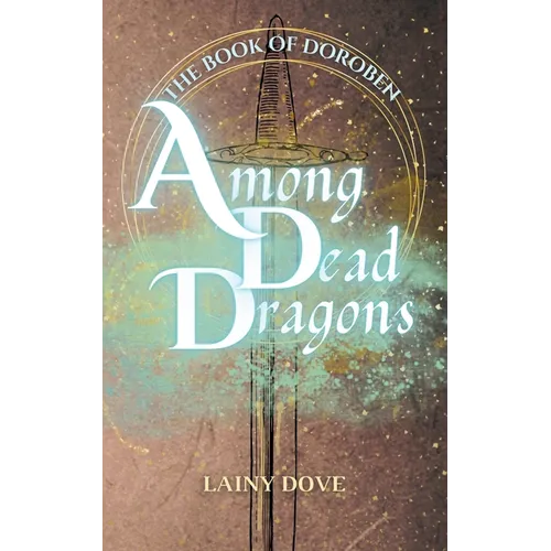 Among Dead Dragons