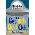 The Get Rich Quick Club