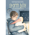 Storm Boy the Illustrated Story