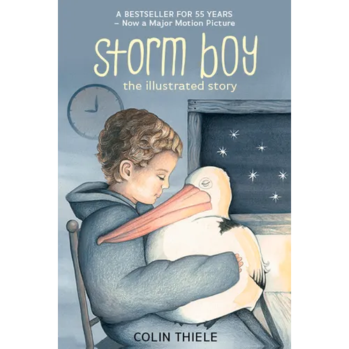 Storm Boy the Illustrated Story