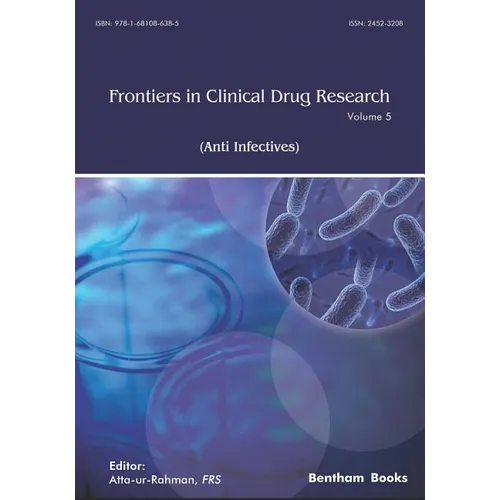 Frontiers in Clinical Drug Research - Anti Infectives: Volume 5