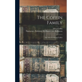 The Coffin Family: The Life of Tristram Coffyn