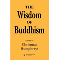 The Wisdom of Buddhism