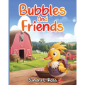 Bubbles And Friends