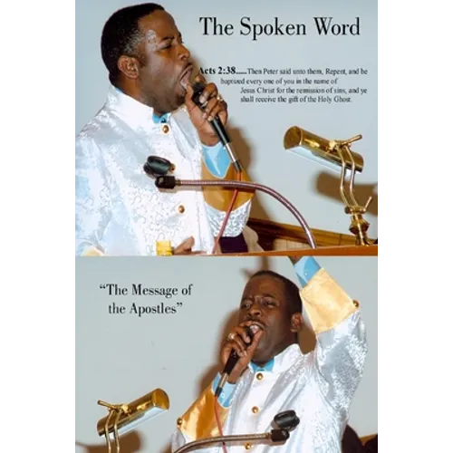 The Spoken Word: The Message of The Apostles