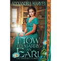 How to Marry an Earl