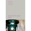 A Word in Your Fear