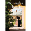 Mrs. Langlois' House