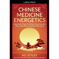 Chinese Medicine Energetics: Balance Organ Meridians Using Essential Oils & The Chinese Meridian Time Clock