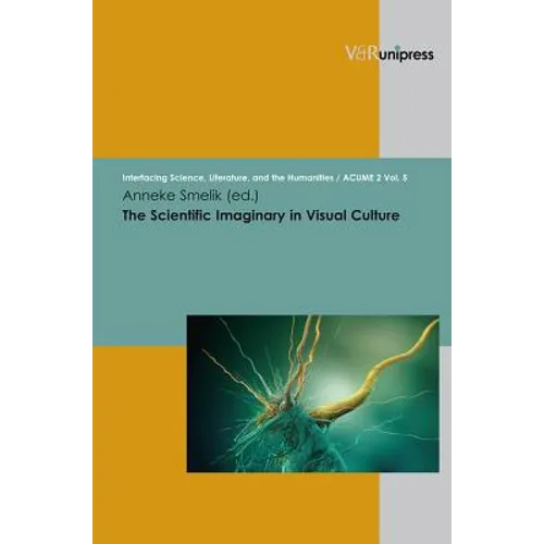 The Scientific Imaginary in Visual Culture