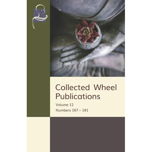 Collected Wheel Publications: Volume 12: Numbers 167 - 181