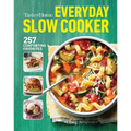 Taste of Home Everyday Slow Cooker Cookbook: 250+ Recipes for Delicious Meals Made Easy, Paperback Edition