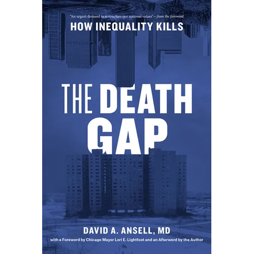 The Death Gap: How Inequality Kills