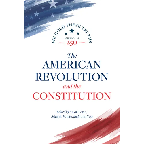 The American Revolution and the Constitution