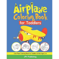 Airplane Coloring Book for Toddlers: Cute Plane Coloring Book for Toddlers & Kids Ages 2-4