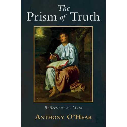 The Prism of Truth: Reflections on Myth