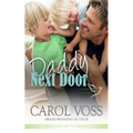 Daddy Next Door: Inspirational Romance