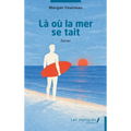Là où la mer se tait