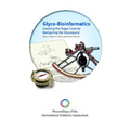 Glyco-Bioinformatics: Cracking the Sugar Code by Navigating the Glycospace - Proceedings of International Beilstein Symposium