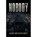 Nobody