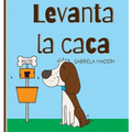 Levanta la caca