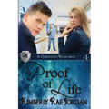 Proof of Life: A Christian Romance