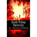 Inside Peking University: Four Essays