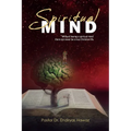 Spiritual Mind: Without Having a Spiritual Mind There Can Never Be a True Christian Life