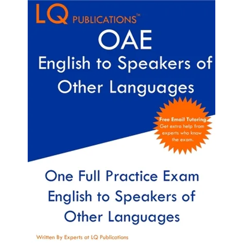 OAE English to Speakers of Other Languages: One Full Practice Exam - Free Online Tutoring - Updated Exam Questions